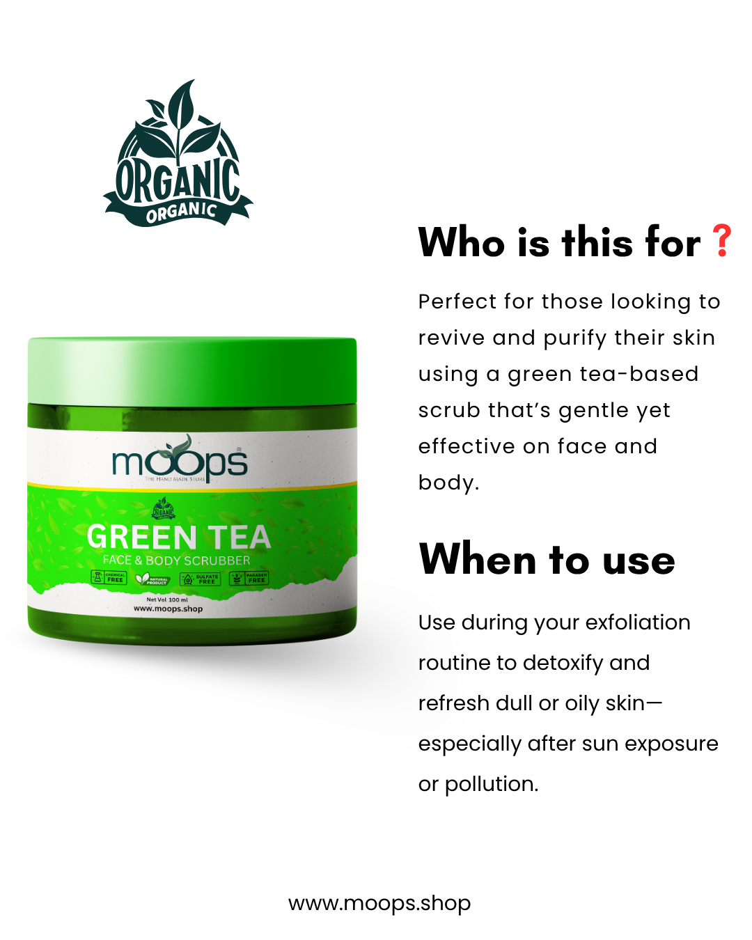Moops Green Tea Face & Body Scrubber