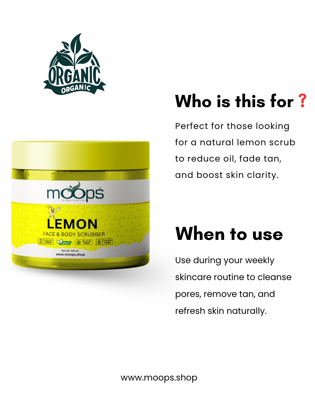 Moops Lemon Face & Body Scrubber