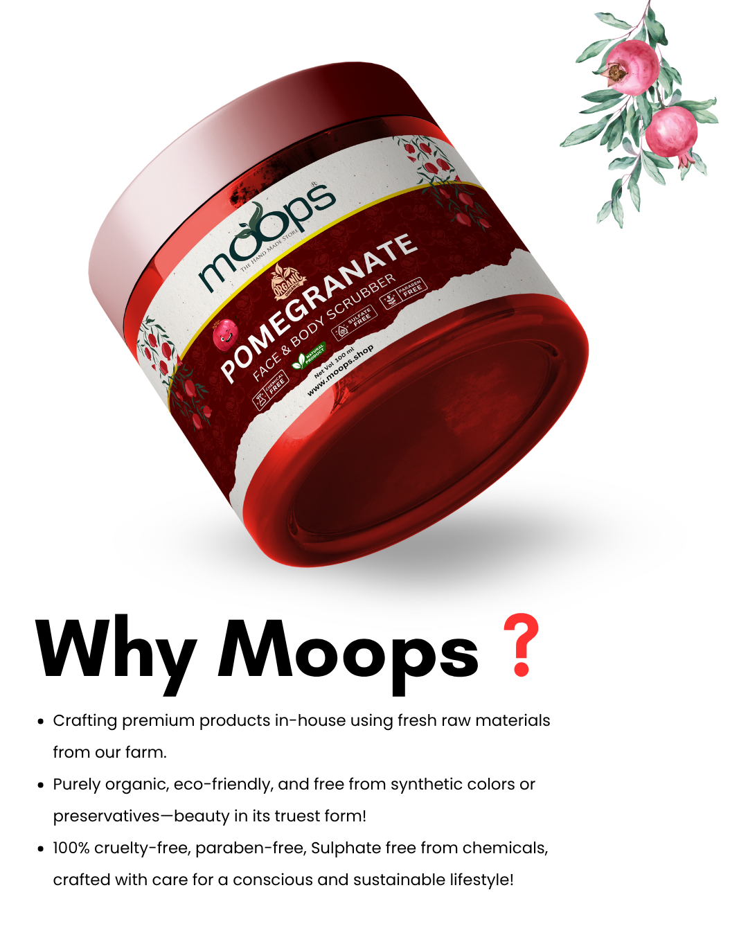 Moops Pomegranate Face & Body Scrubber