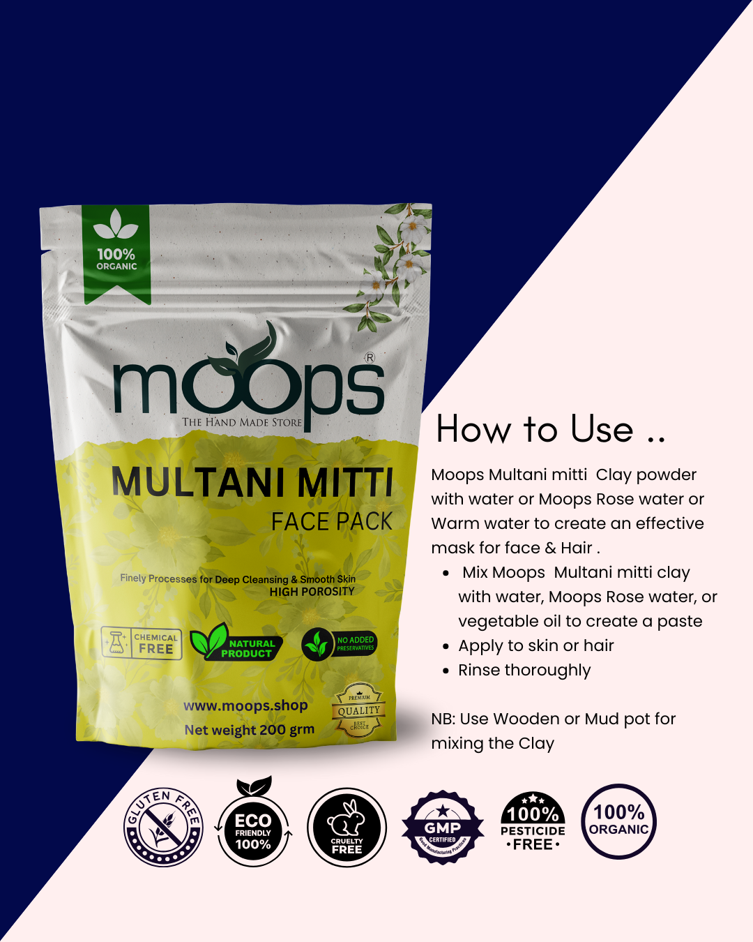 Moops Multani Mitti